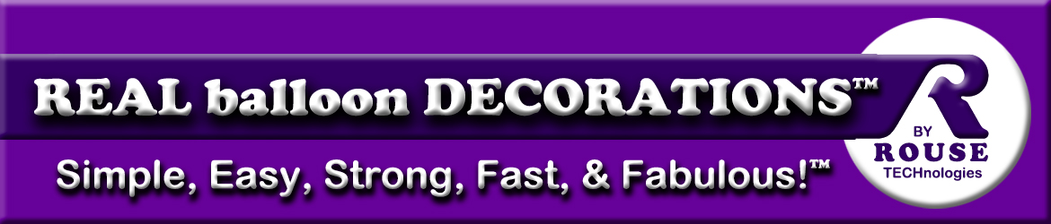 REAL balloon DECORATIONS by ROUSE TECHnologies